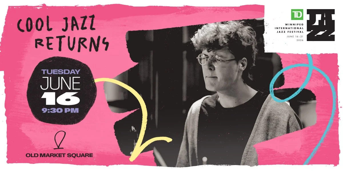 Cool Jazz Returns 2026 — Jazz Winnipeg